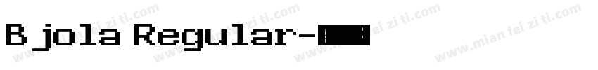 Bjola Regular字体转换